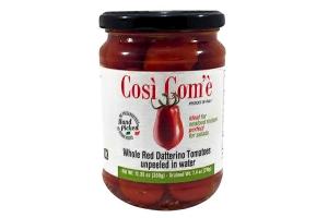 Cosi Come Whole Red Datterino Tomatoes Unpeeled in Water 12.35 oz